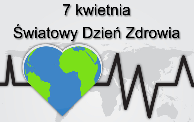 Światowy Dzień Zdrowia