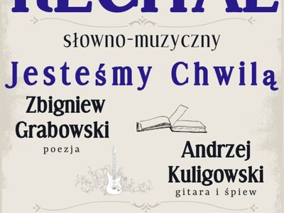 Recital słowno-muzyczny