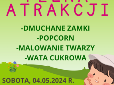 Majówka pełna atrakcji