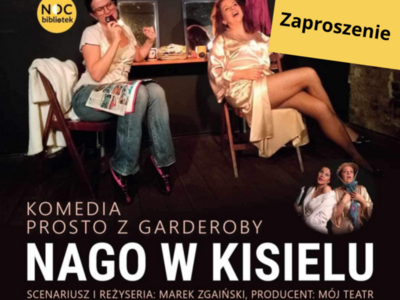 Spektakl Komediowy pt. Nago w Kisielu