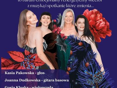 Koncert kolęd - "Kolęda jest kobietą"