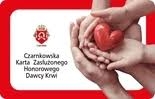 Czarnkowska Karta Zasłużonego Honorowego Dawcy Krwi.