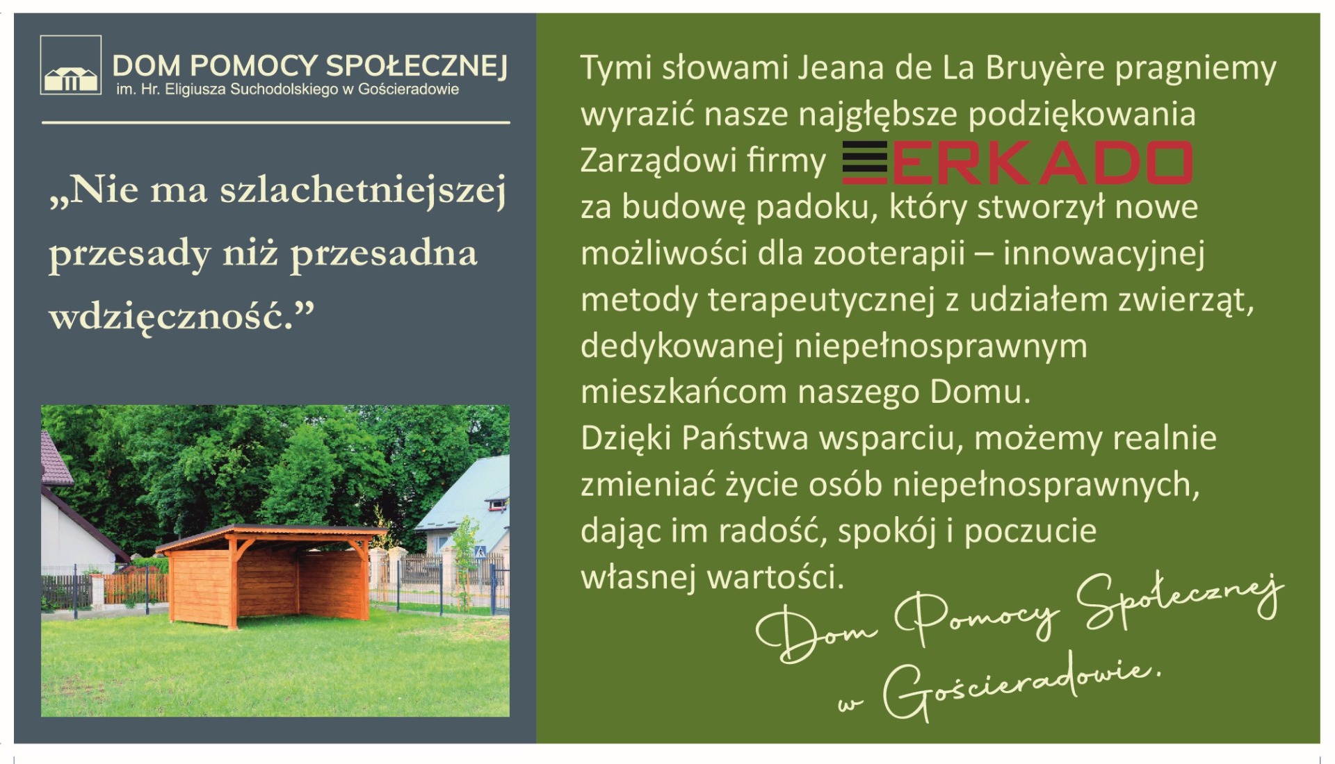 Podziękowanie od społeczności DPS dla Zarządu ERKADO za budowę padoku, miejsca do prowadzenia zajęć z Zooterapii.