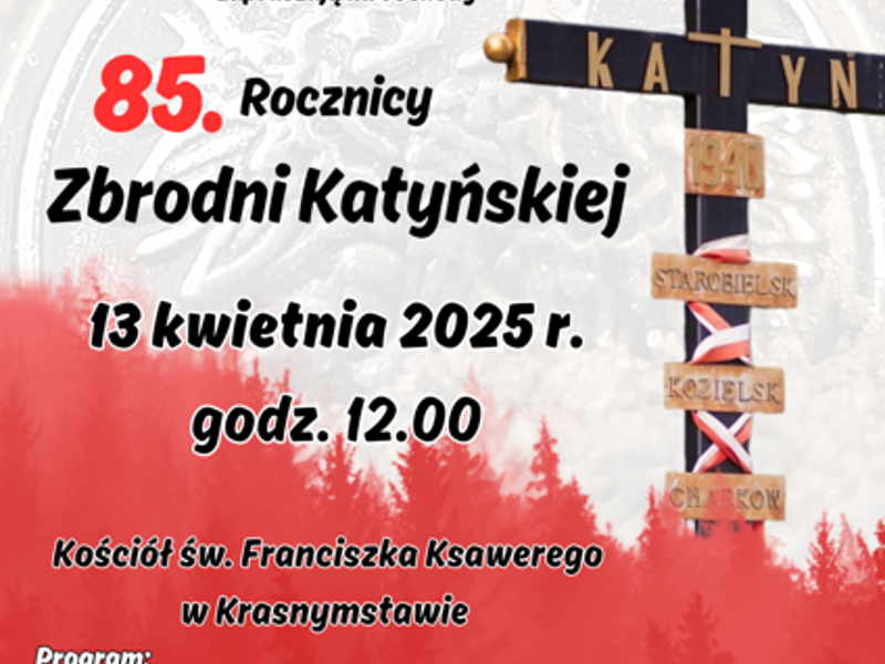 Obchody 85. Rocznicy Zbrodni Katyńskiej