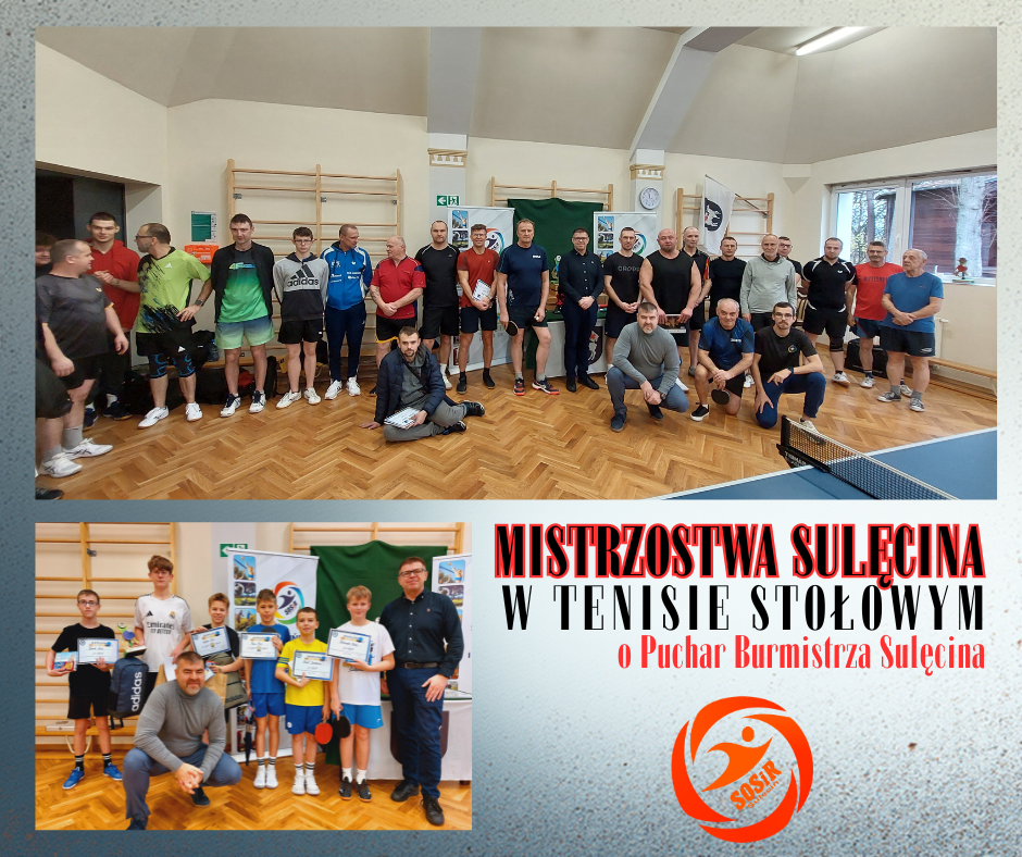 MISTRZOSTWA SULĘCINA W TENISIE STOŁOWYM