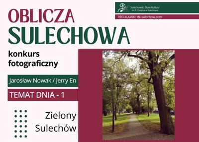 temat 1 - zielony Sulechów - fot. Jarosław Nowak