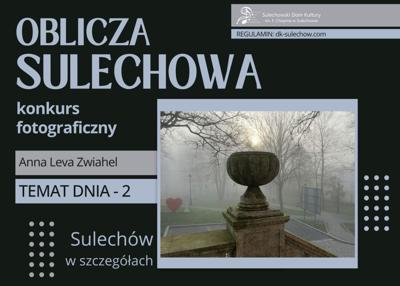 temat 2 - Sulechów w szczegółach - fot. Anna Lewandowska-Zwiahel