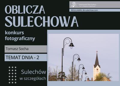 temat 2 - Sulechów w szczegółach - fot. Tomasz Socha