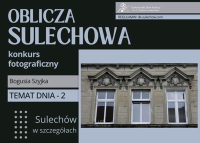 temat 2 - Sulechów w szczegółach - fot. Bogusława Szyjka