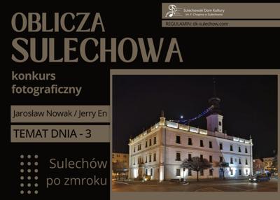 temat 3 - Sulechów po zmroku - fot. Jarosław Nowak