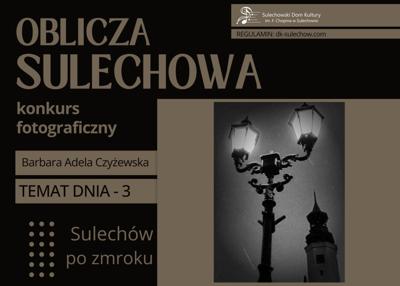temat 3 - Sulechów po zmroku - fot. Barbara Adela Czyżewska