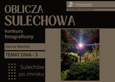 temat 3 - Sulechów po zmroku - fot. Joanna Warchoł