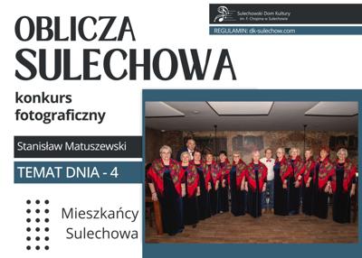 temat 4 - mieszkańcy Sulechowa - fot. Stanisław Matuszewski
