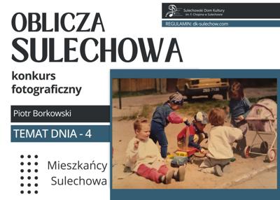temat 4 - mieszkańcy Sulechowa - fot. Piotr Borkowski
