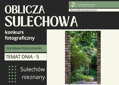 temat 5 - Sulechów nieznany - fot. Stanisław Matuszewski
