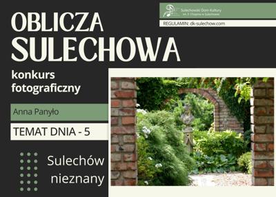 temat 5 - Sulechów nieznany - fot. Anna Panyło