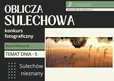 temat 5 - Sulechów nieznany - fot. Beata Mielcarek
