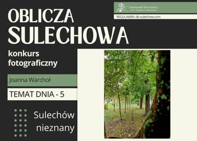 temat 5 - Sulechów nieznany - fot. Joanna Warchoł