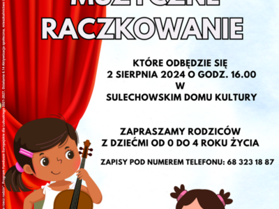 Plakat zapraszający na MUZYCZNE RACZKOWANIE