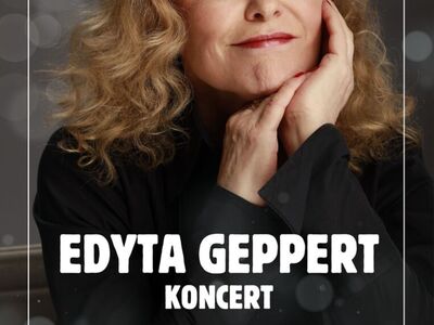 Koncert Edyty Geppert, 6.11.24r.