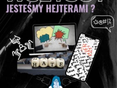 plakat konkursu WSZYSCY JESTEŚMY HEJTERAMI?