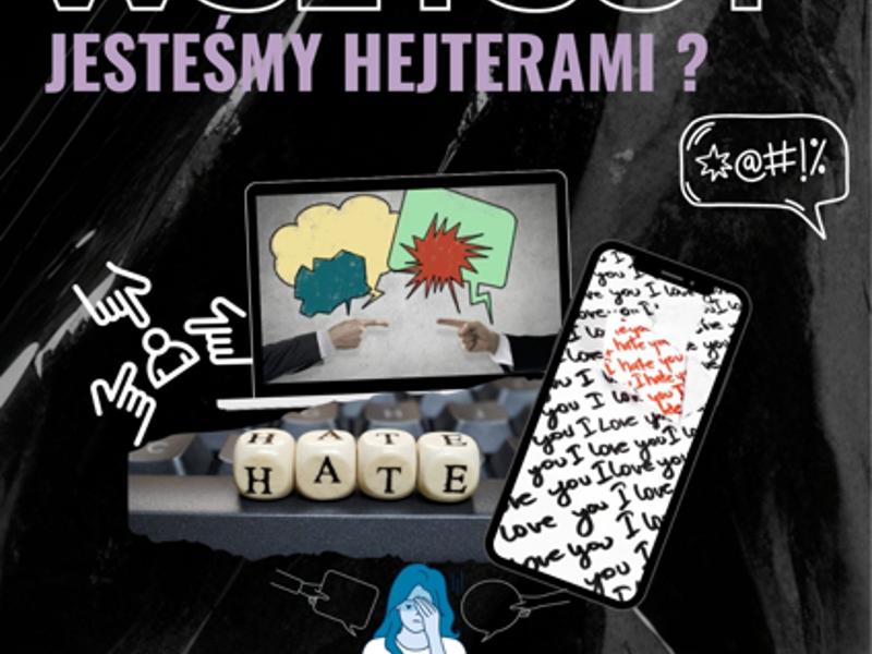 plakat konkursu WSZYSCY JESTEŚMY HEJTERAMI?