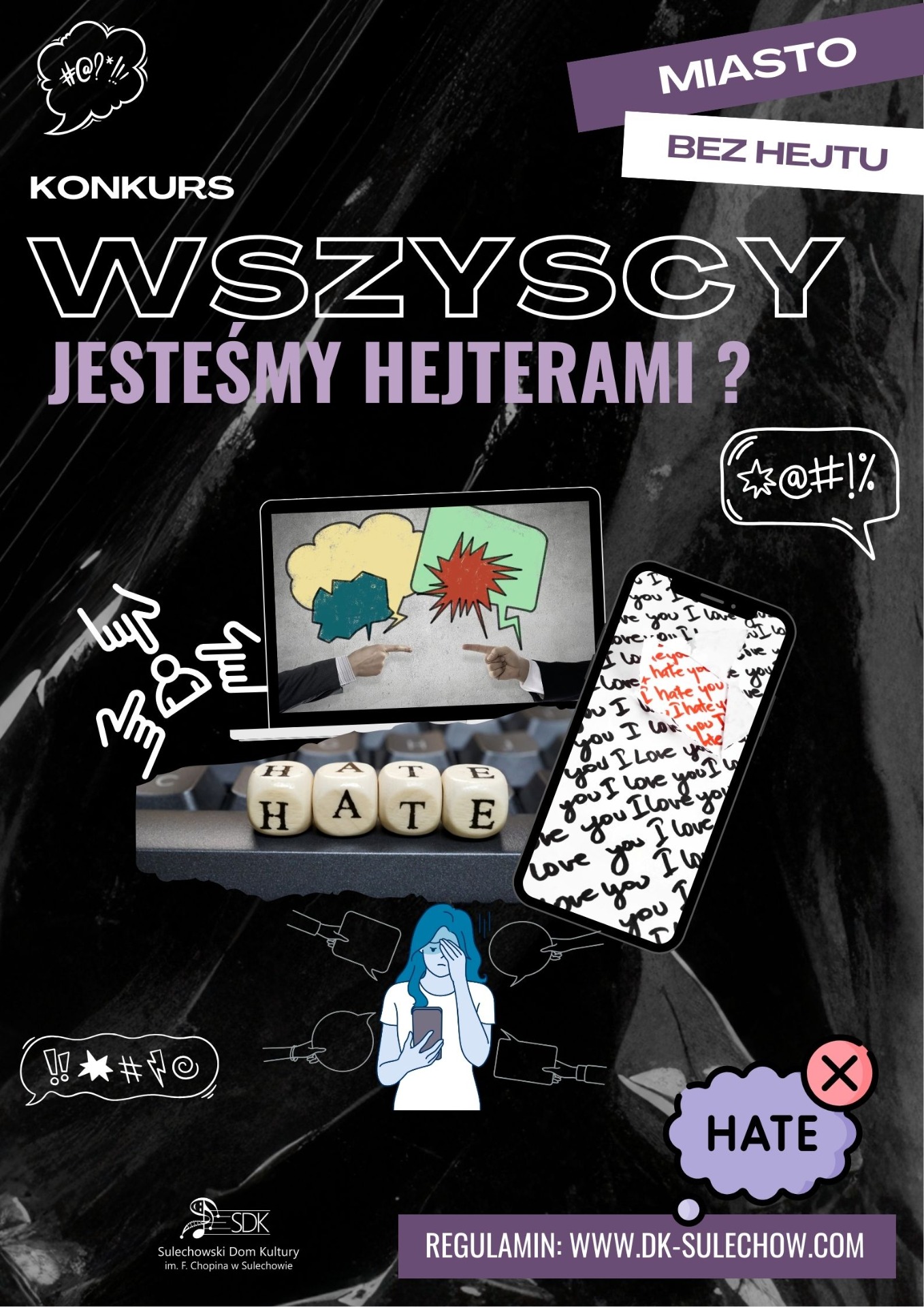 plakat konkursu WSZYSCY JESTEŚMY HEJTERAMI?