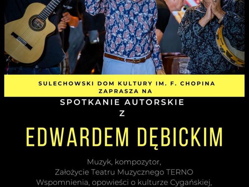 Plakat spotkanie autorskie z Edwardem Dębickim