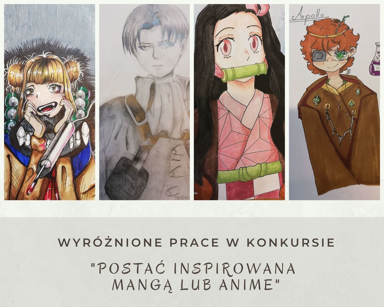 Wyróżnione prace w konkursie "Postać inspirowana Mangą lub Anime"