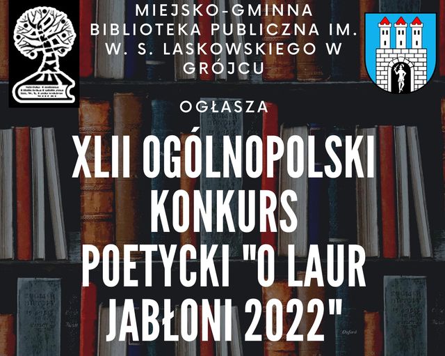 XLII Ogólnopolski Konkurs Poetycki "O Laur Jabłoni '2022"