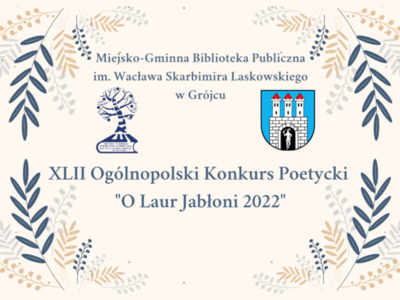 Wyróżnienie w XLII Ogólnopolskim Konkursie Poetyckim „O Laur Jabłoni 2022”