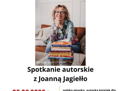SPOTKANIE autorskie z Joanną Jagiełło