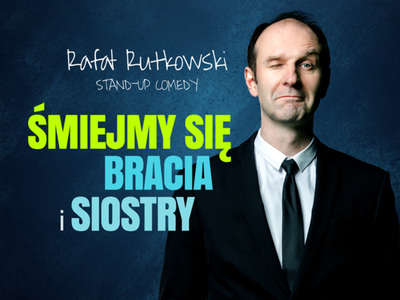 Stand-up Rafał Rutkowski