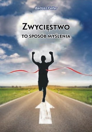 Działanie to zwycięstwo 