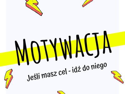 Motywacja wybór czy przymus