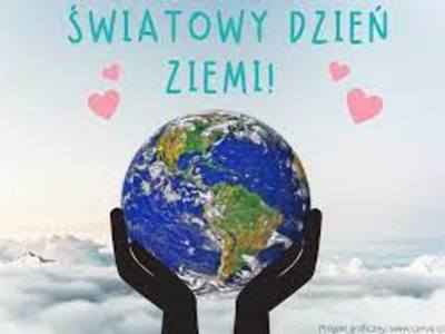 22 Kwietnia - Dzień Ziemi