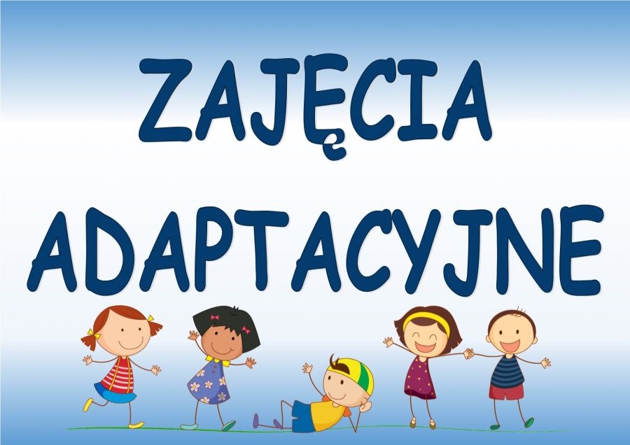 napis zajęcia adaptacyjne