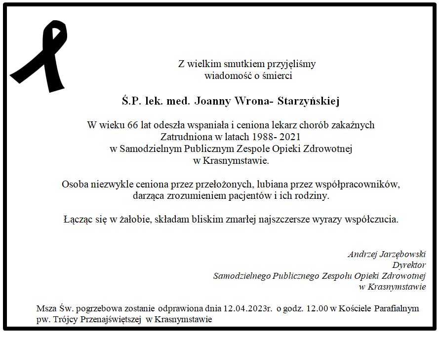 Z wielkim smutkiem przyjęliśmy wiadomość o śmierci Ś.P. lek. med. Joanny Wrona-Starzyńskiej