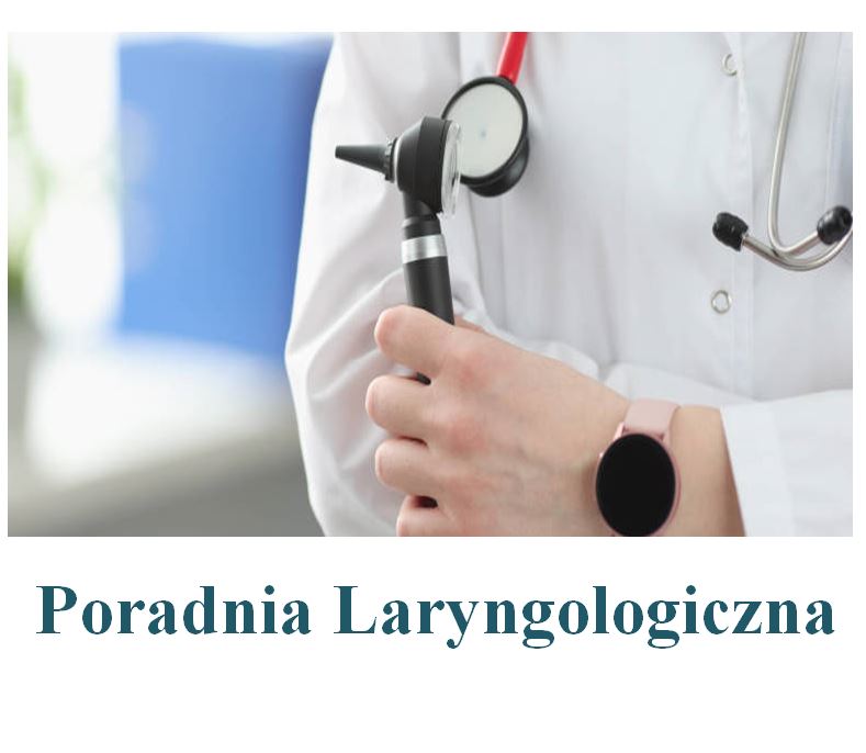Informacja - Poradnia Laryngologiczna
