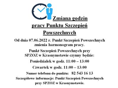Od dnia 07.06.2022 r. Punkt Szczepień Powszechnych zmienia harmonogram pracy.