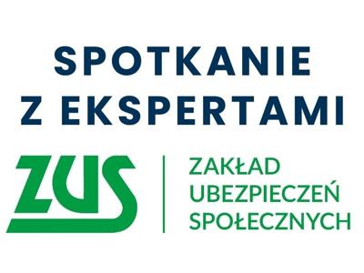 Spotkanie z ekspertami ZUS