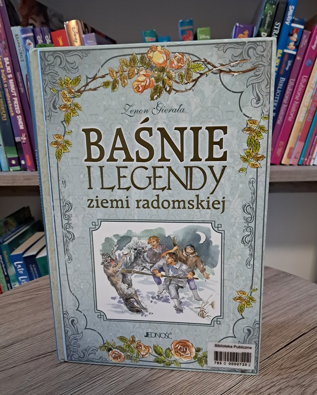 Baśńie i legendy ziemi radomskiej