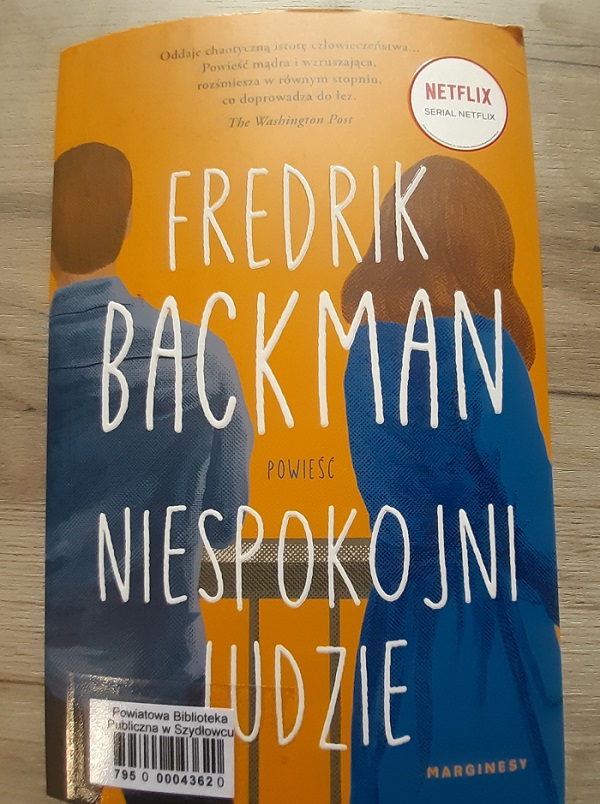 Fredrik Backman - Niespokojni ludzie