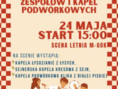 II Przegląd Zespołów i Kapel Podwórkowych