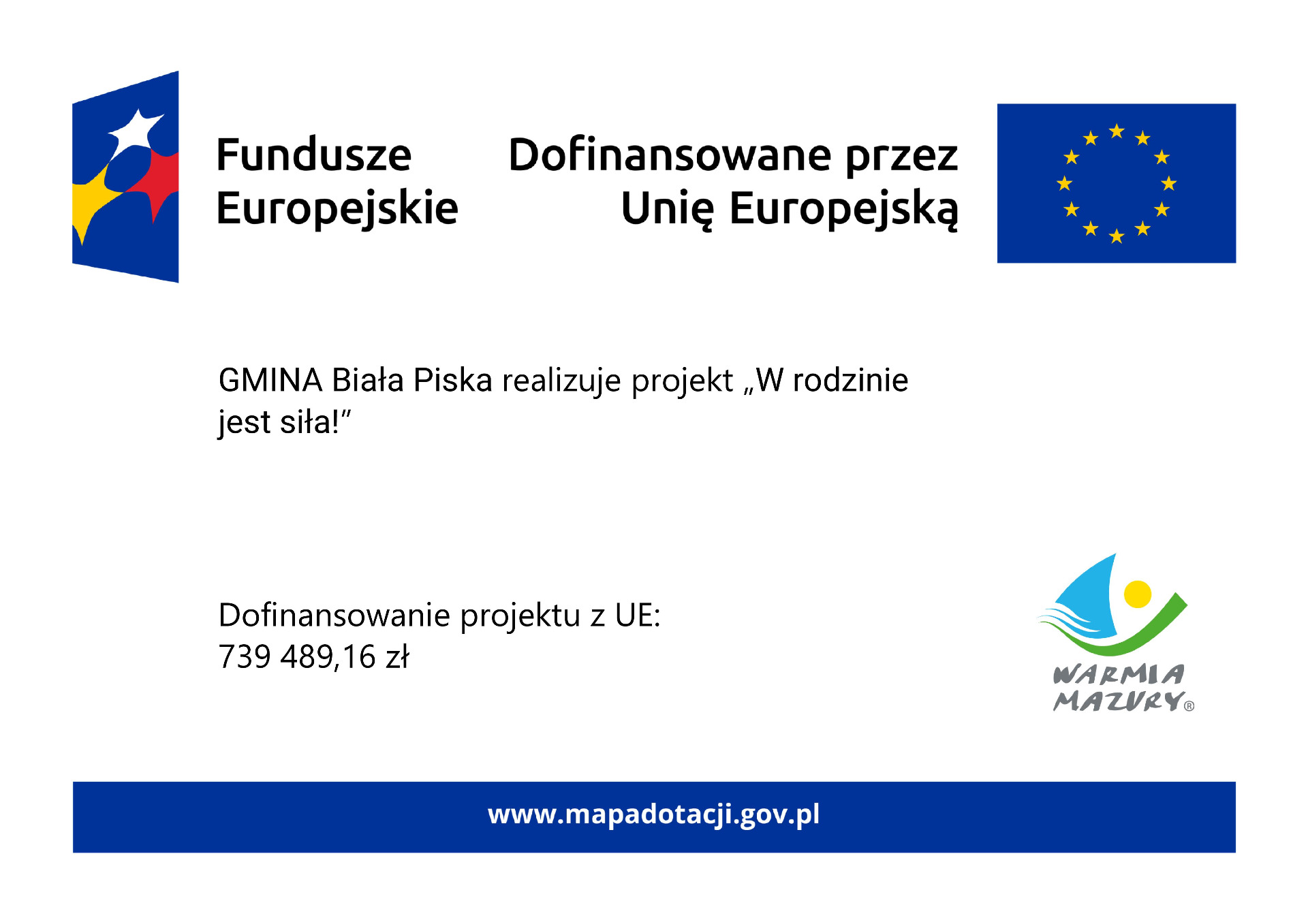 GMINA Biała Piska realizuje projekt W rodzinie jest siła.