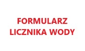 FORMULARZ LICZNIKA WODY
