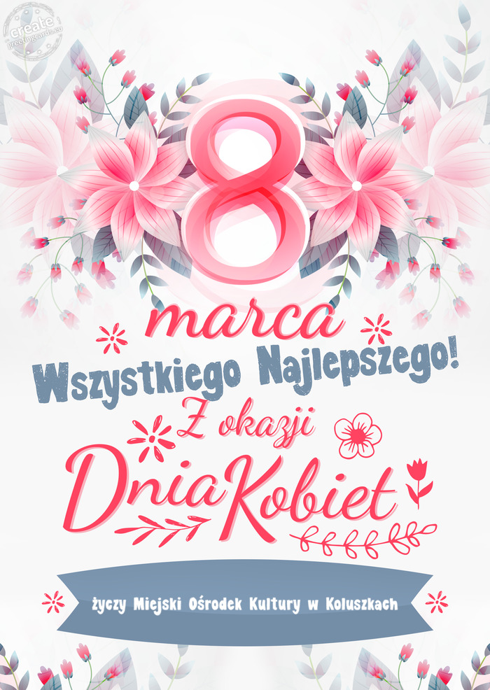 Życzenia z okazji Dnia Kobiet