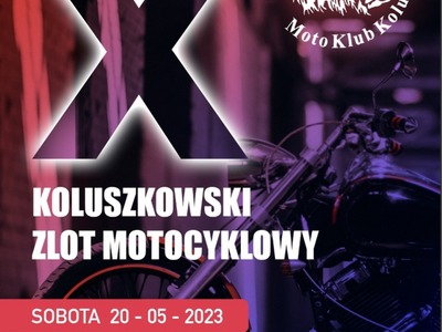 Plakat - X Jubileuszowy Koluszkowski Zlot Motocyklowy 1