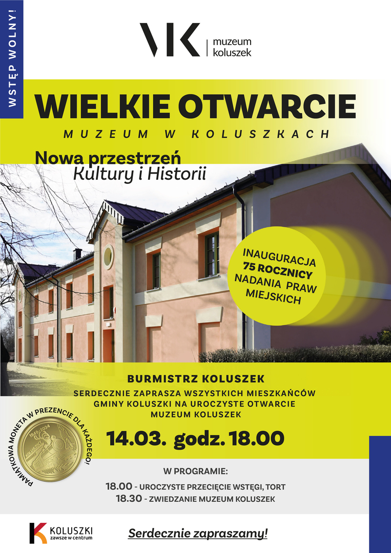Serdecznie zapraszamy na wielkie otwarcie Muzeum Koluszek! Wstęp wolny! Do zobaczenia!
