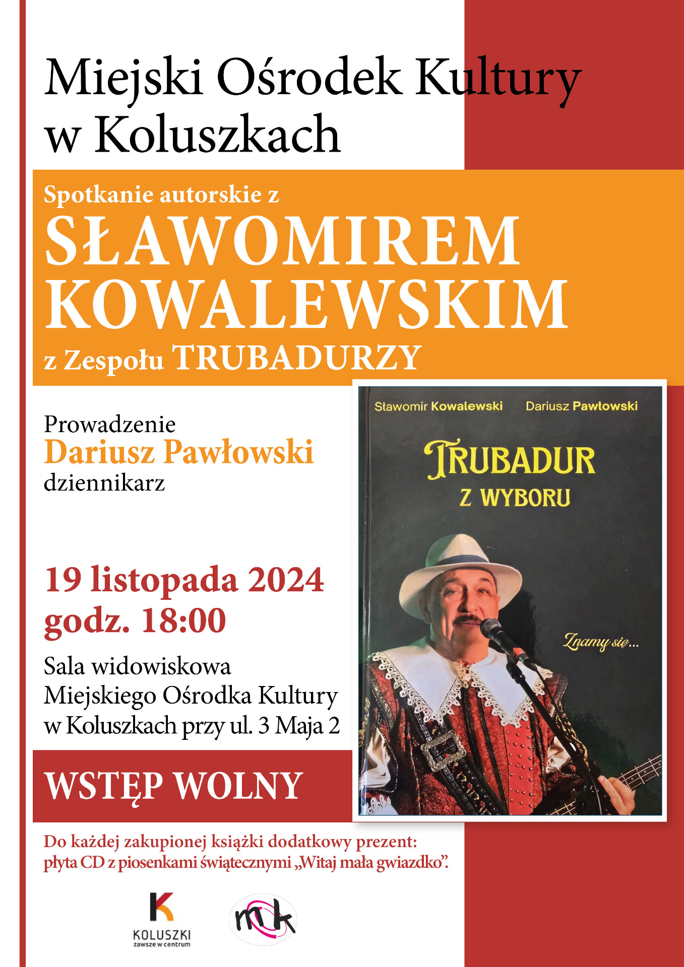 Plakat - spotkanie autorskie z SŁAWOMIREM KOWALEWSKIM z Zespołu TRUBADURZY